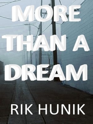cover image of More Than a Dream
